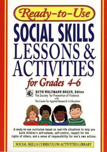 Ready-To-Use Social Skills Lessons & Activities for Grades 4-6ready 