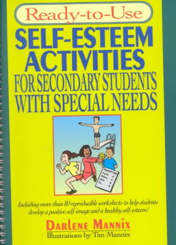 Ready-To-Use Self-Esteem Activities for Secondary Students With Special Needsready 