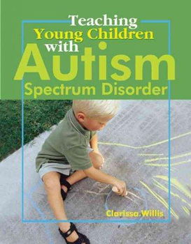 Teaching Young Children With Autism Spectrum Disorderteaching 