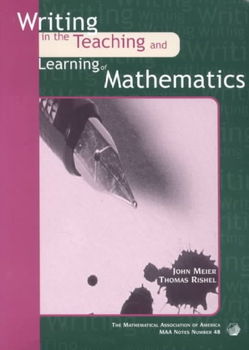 Writing in the Teaching & Learning of Mathematicswriting 