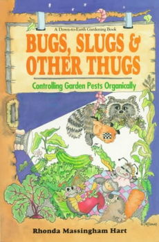 Bugs, Slugs & Other Thugsbugs 