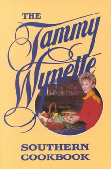 The Tammy Wynette Southern Cookbooktammy 