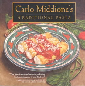 Carlo Middione's Traditional Pastacarlo 