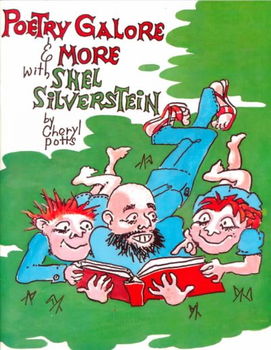 Poetry Galore & More With Shel Silversteinpoetry 