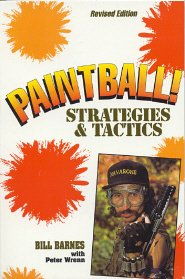 Paintball! Strategies and Tacticspaintball 