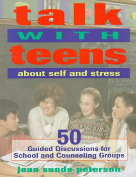 Talk With Teens About Self and Stresstalk 