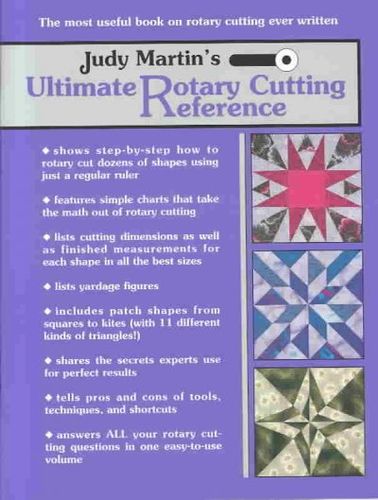 Judy Martin's Ultimate Rotary Cutting Referencejudy 