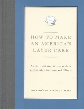 How to Make an American Layer Cakeamerican 