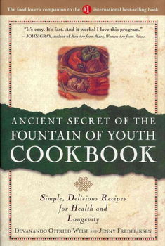 Ancient Secret of the Fountain of Youth Cookbookancient 