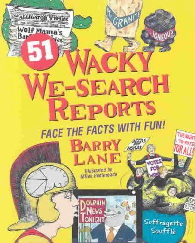 51 Wacky We-Search Reportswacky 