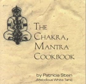 The Chakra, Mantra Cookbookchakra 