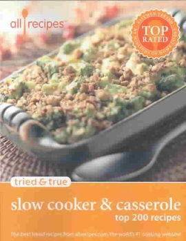 Tried & True Slow Cooker & Casseroletried 