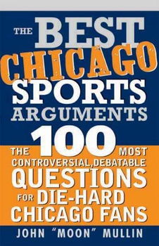 The Best Chicago Sports Argumentschicago 