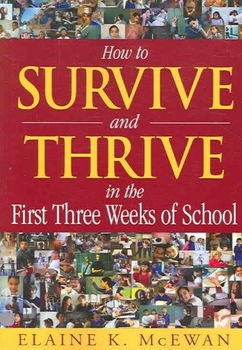 How to Survive And Thrive in the First Three Weeks of Schoolsurvive 