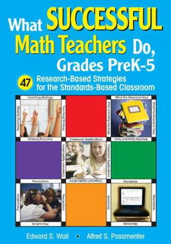 What Successful Math Teachers Do, Grades Prek-5successful 