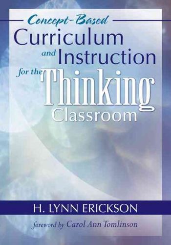 Concept-Based Curriculum And Instruction for the Thinking Classroomconcept 