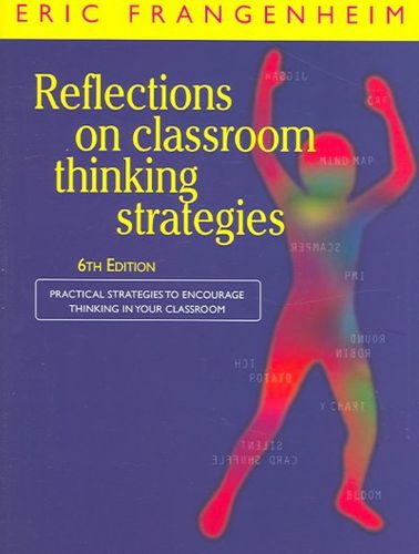 Reflections on Classroom Thinking Strategiesreflections 