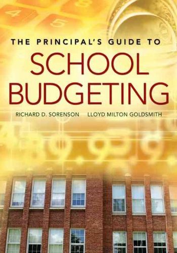 The Principal's Guide to School Budgetingprincipal 