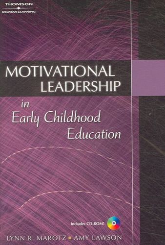 Motivational Leadership in Early Childhood Educationmotivational 