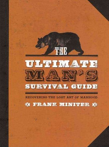 The Ultimate Man's Survival Guideultimate 