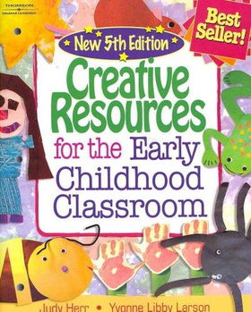 Creative Resources for the Early Childhood Classroomcreative 