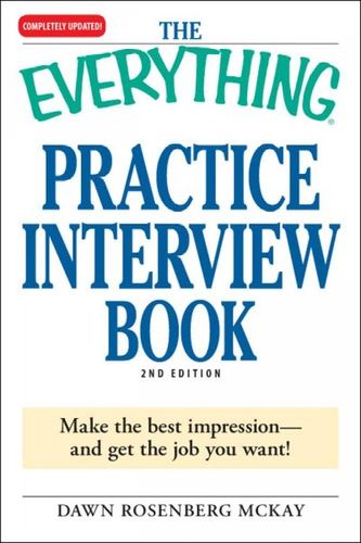 The Everything Practice Interview Bookeverything 