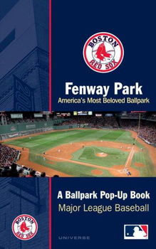 Fenway Park, America's Most Beloved Ballparkfenway 