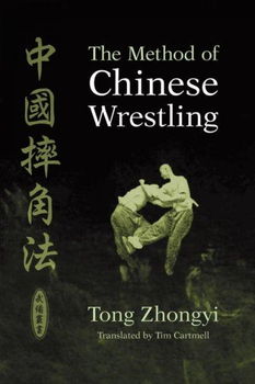 The Method of Chinese Wrestlingmethod 