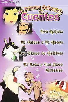 MI PRIMERA COLECCION DE CUENTOS (DVD)(DON QUIJOTE/EL FAISAN Y EL GONGO)primera 