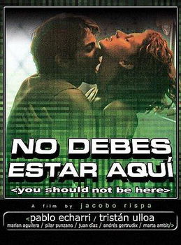 NO DEBES ESTAR AQUI (YOU SHOULD NOT BE HERE) (DVD)debes 