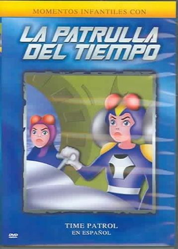 LA PATRULLA DEL TIEMPO (DVD) (SP)patrulla 