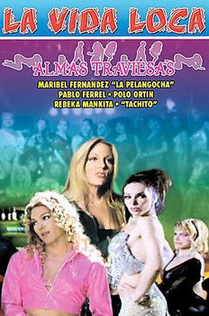 LA VIDA LOCA-ALMAS TRAVIESAS (DVD)vida 