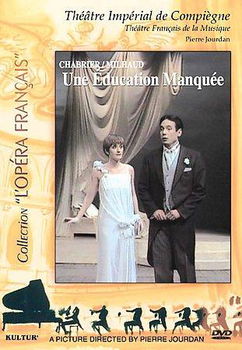 UNE EDUCATION MANQUEE (DVD) (FRENCH OPERA)une 