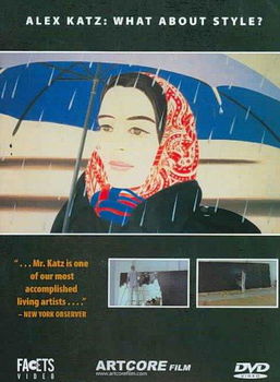 WHAT ABOUT STYLE ALEX KATZ-PAINTERS PAINTER (DVD)alex 