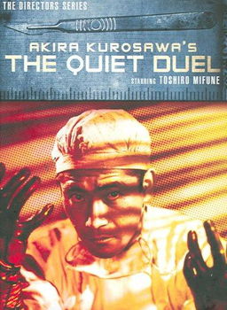 QUIET DUEL (DVD) (JAPANESE W/ENG SUB/B&W/1949)quiet 