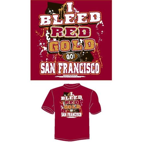 Red ""I Bleed Red & Gold-GO San Francisco!"" T-Shirt Case Pack 24