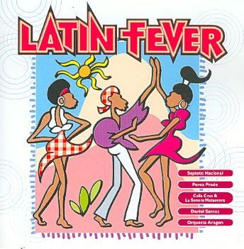 LATIN FEVER