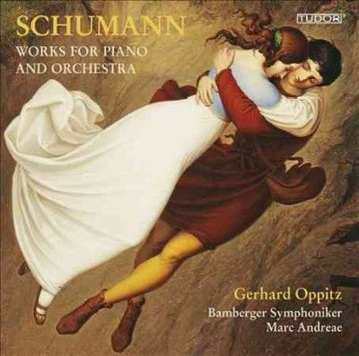 SCHUMANN:WORKS FOR PIANO & ORCHESTRA