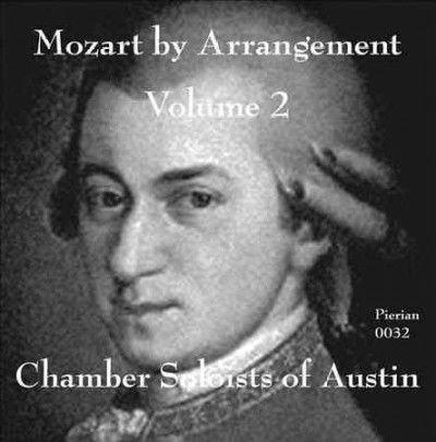 MOZART:MOZART BY ARRANGEMENT VOL 2