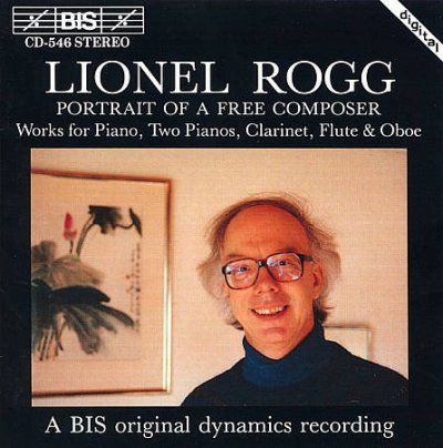 ROGG:PORTRAIT OF A FREE COMPOSER