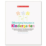 Differentiating Instruction in Kindergarten, 128 Pages