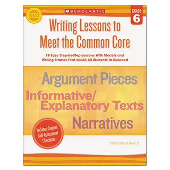 Common Core Writing Lessons, Grade 6